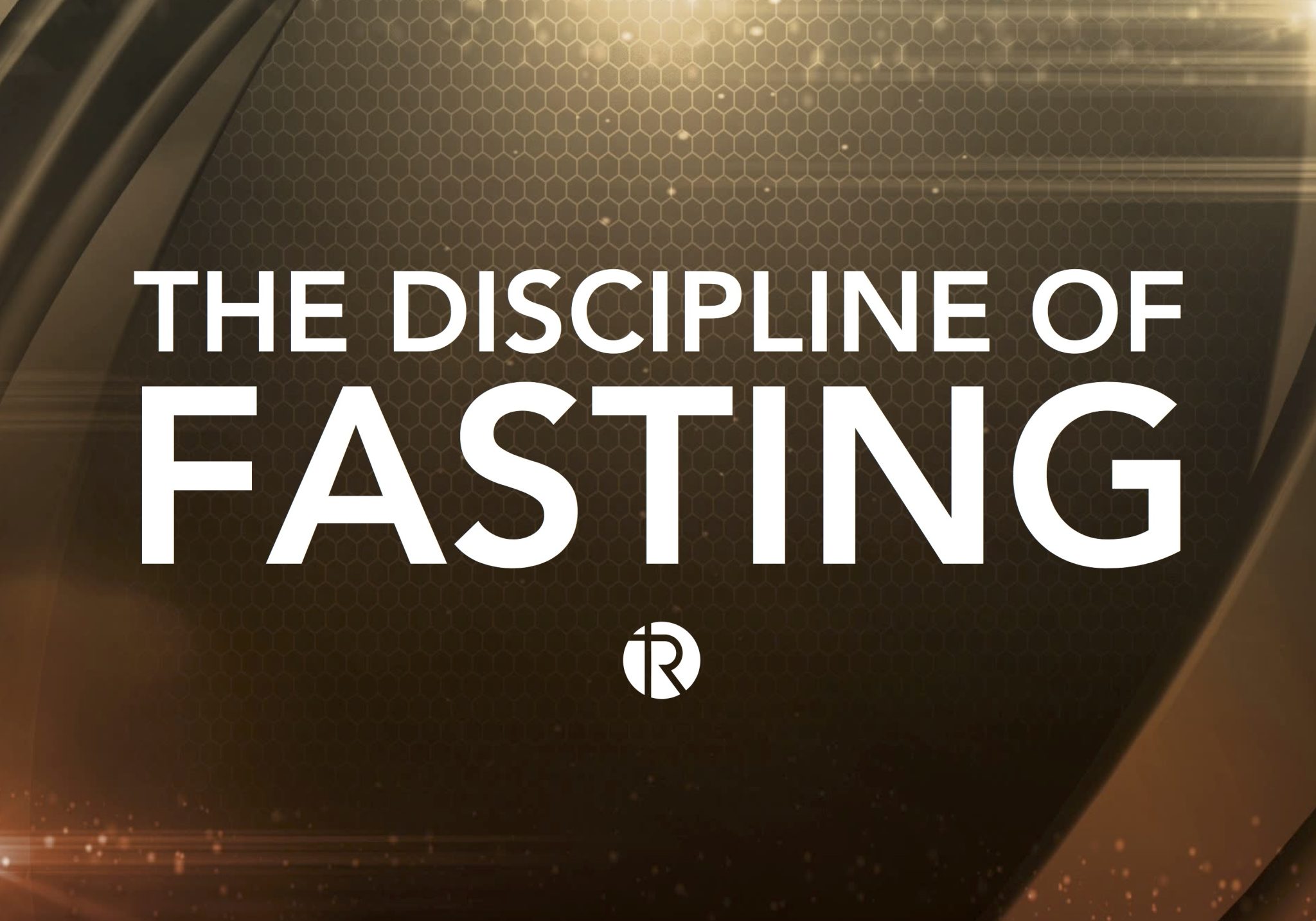 The Discipline of Fasting scaled