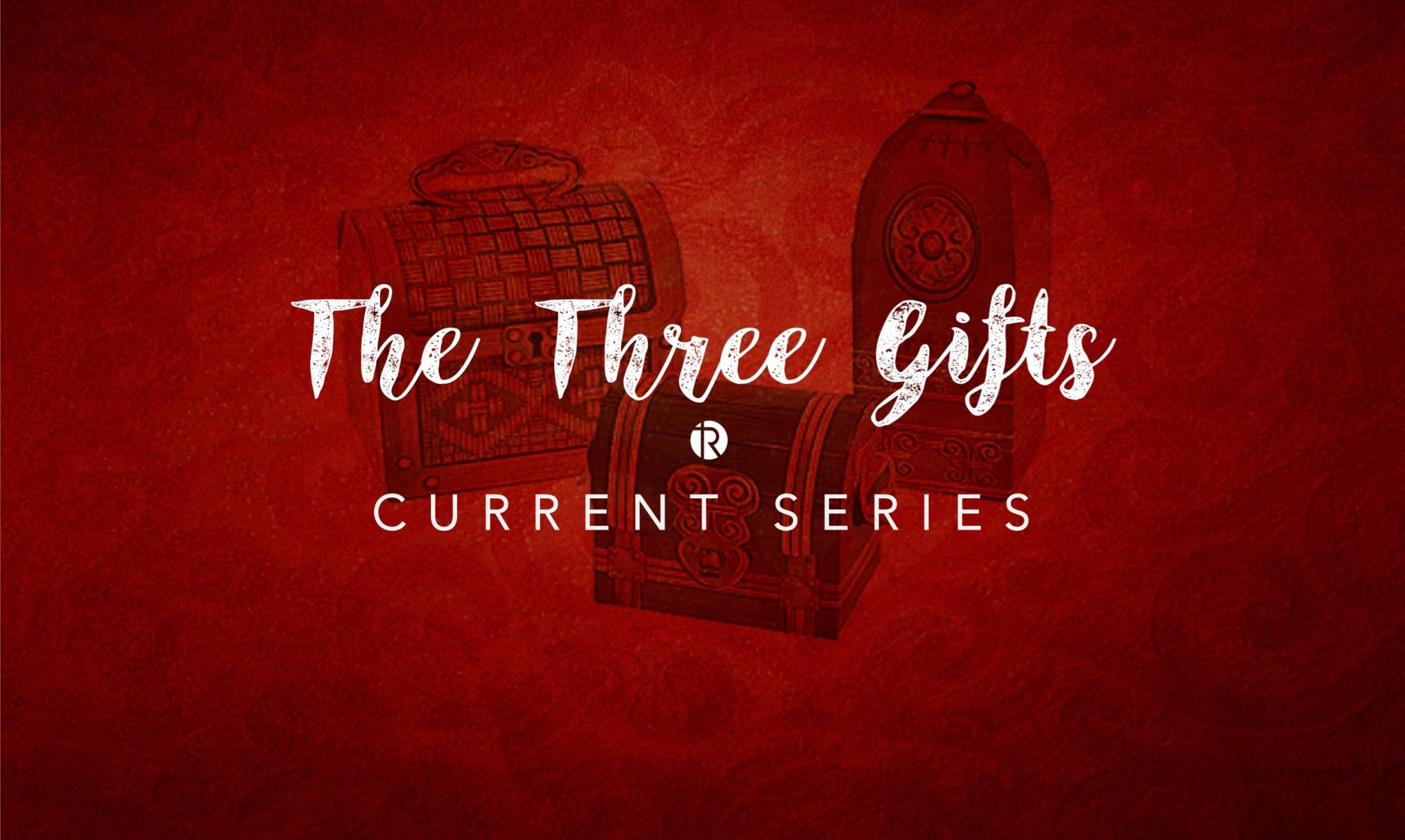 The Three Gifts CURRENT scaled