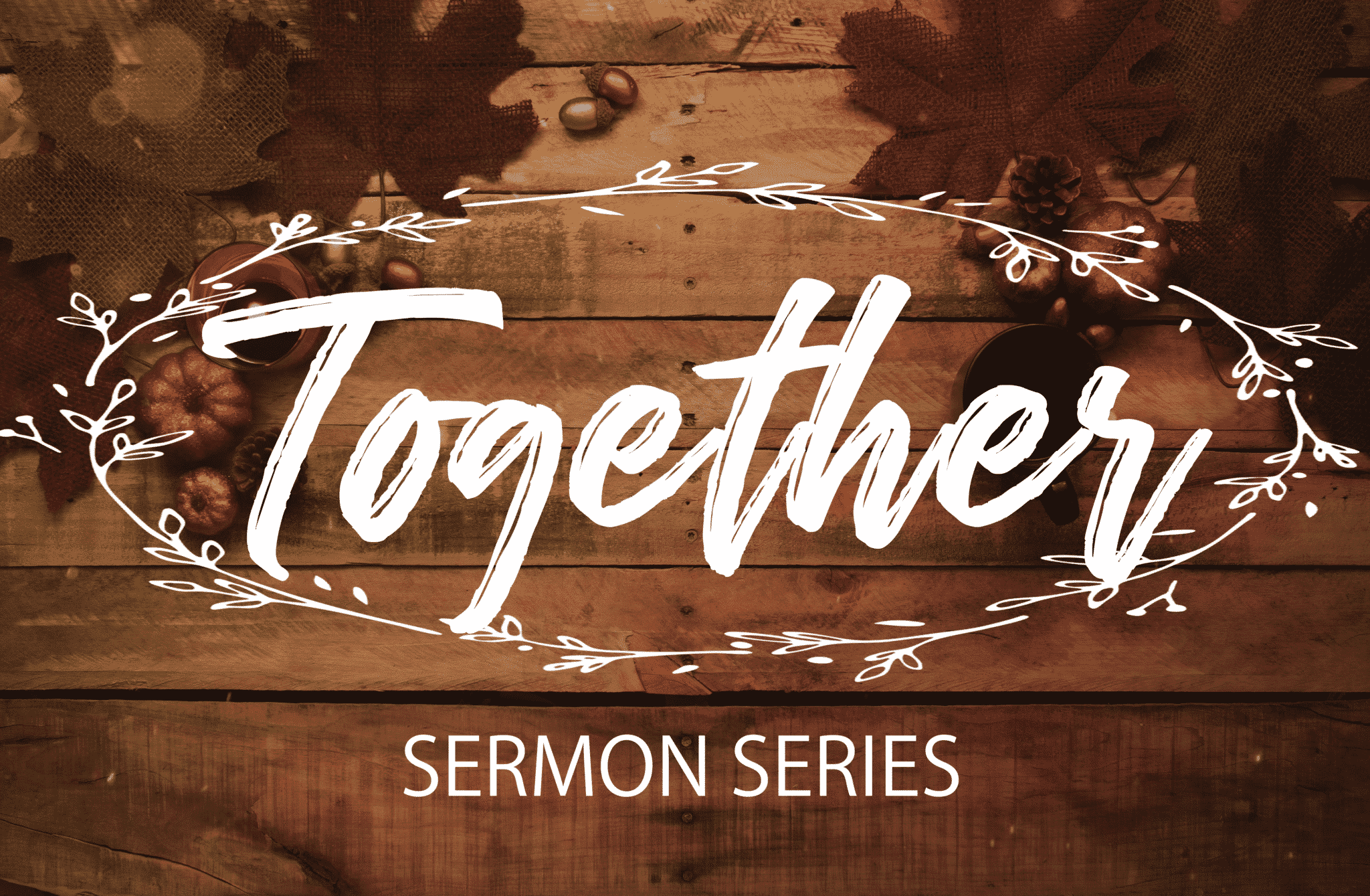 Together Sermon Series Graphic