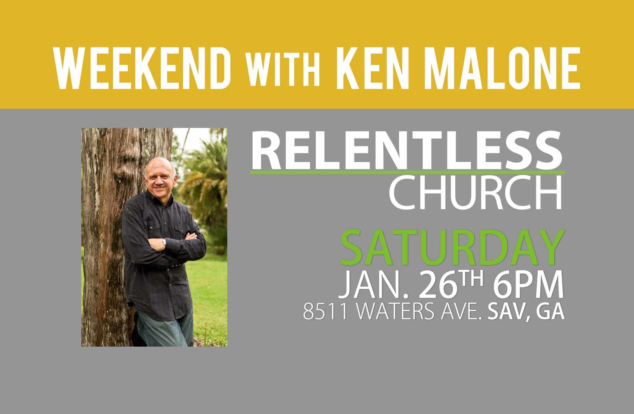 Weekend with Ken Malone Relentless scaled