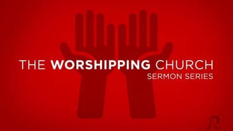 Worshipping Church Sermon Series scaled