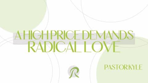 High Price Radical Love
